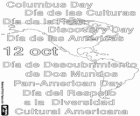 The commemoration of October 12, 1492, the date on which Christopher Columbus disembarked in the New World, takes place in the American countries with different names