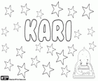 Kari, name with two origins: from the Greek derivative of Makarios and from the Scandinavian God of wind