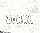 Zoran, name of Slavic origin. Its meaning is daybreak, dawn