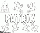 Patrik, name of Latin origin, derived from Patricius. Patrik, name in various languages