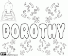 Dorothy, name of Greek origin. Its meaning is the gift of God