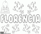 Florencia, name of Latin origin. Its meaning is prosperous