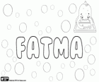 Fatma, name of Arabic origin. Variant of Fatima. Its meaning is the one who takes care of a baby