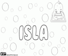 Isla, name of Scottish origin, derived from Islay