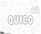 Quico, abbreviated form for Enrique and Francisco