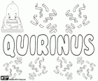 Quirinus, name of Latin origin. Quirinus, the ancient God of the Roman State