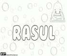 Rasul, name of Arabic origin. Its meaning is the messenger