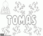 Tomas, name of Aramean origin. Its meaning is twin. Name of biblical tradition, name of an apostle