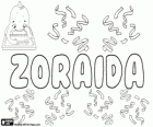 Zoraida, name of Arabic origin. Its meaning is the eloquent