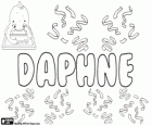 Daphne, name of Greek origin. Name of a nymph who was transformed into a laurel tree