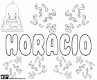 Horacio, name of Latin origin. Derivate from Horatius. Corresponds to Horace o Horatio