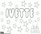 Ivette, name of Germanic origin. Its meaning is glorious