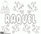 Raquel, name of Hebrew origin. Comes from Rahel, its meaning is sheep