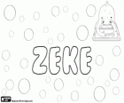 Zeke, abbreviated form for the name of Hebrew origin, Ezekiel