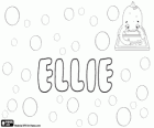 Ellie, short form for names such as Elena, Emily, Alice or Elizabeth among others