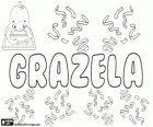 Grazela, name of Latin origin. Derivate from Gratia