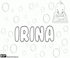 Irina, Slavic name with a Greek origin. A variant of the Greek name Eirene