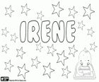 Irene, name of Greek origin. Derivate from Eirene, Goddess of peace in Greek mythology