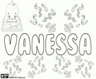 Vanessa, very popular name. Name created by the author of Gulliver's travels