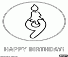 Happy birthday! Today you celebrate nine years. A nine with a lit candle in the cake
