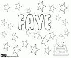 Faye, variant name of Fay and Faith