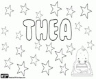 Thea, diminutive of names such as Theodora and Dorothea among others
