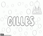 Gilles, name with various possible origins. Gilles, french name for child