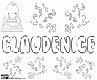 Claudenice, a female name used basically in Brazil