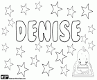 Denise, female name of Greek origin. Derived from Dionysios, God of Greek mythology