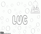 Luc, name of Greek origin. Derived from the Latin name, Lucas. Name for child used in French, Irish and Welsh