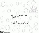 Will, male name of Germanic origin. Short form for names such as William and Wilfred