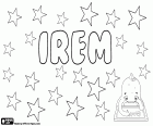 Irem, İrem, name of Arabic origin. Irem, female turkish name also rarely used as a male first name