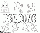 Perrine, feminine name of French origin. Name that comes from the word pierre, the meaning in French is stone