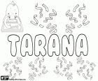 Tarana, variant of Taranah. Tarana, name of hindi origin. Tarana, type of composition of hindi vocal music
