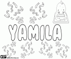 Yamila, name for girl used mostly in Latin American countries. Yamila, comes from the name of Arab origin Jamila
