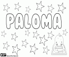Paloma, feminine name in Spanish. Paloma, name derived from the word Latin palumba. Its meaning is the name of a bird, the dove