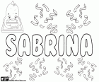 Sabrina, comes from Habren, latinized form of the Welsh name of the river Severn. Sabrina, female name used in several languages