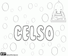 Celso, masculine name in Spanish, Portuguese and Italian. Celso, name of Latin origin derived from Celsius