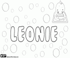 Leonie, name for girl in French and German. Leonie, variant of Leonia, both femenine names are derived from the Latin Leo