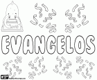 Evangelos, male name of Greek origin, its meaning is good news