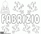 Fabrizio, name for boy in Italian, derived from the Roman name Fabricius