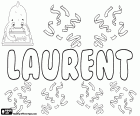 Laurent, male name in French, derived from the Latin cognomen Laurentis