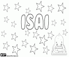 Isai, male name of Hebrew origin, derived from Yishay, name in German and Italian. Isaí, name in Spanish. Isaï, name in French