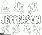 Jefferson, male name of English origin comes from the same last name which means the son of Jeffrey