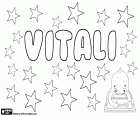 Vitali, male name in Russian and in Ukrainian with a Latin origin that comes from the Roman name Vitalis