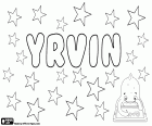 Yrvin, name for boy used mostly in Latin American countries as a variant of Irvin or Irving, names that come from an English and Scottish origin surname