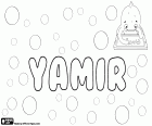 Yamir, name for boy used in Latin America, the female name is Yamira and the diminutive is Yami