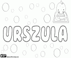 Urszula, female name of Latin origin, name for girl used in Poland
