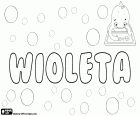 Wioleta, female name used in Poland, variant of Wioletta, diminutives of Wiola