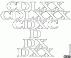 To count ten in ten with the Roman numeric system, 470, 480, 490, 500, 510 and 520
